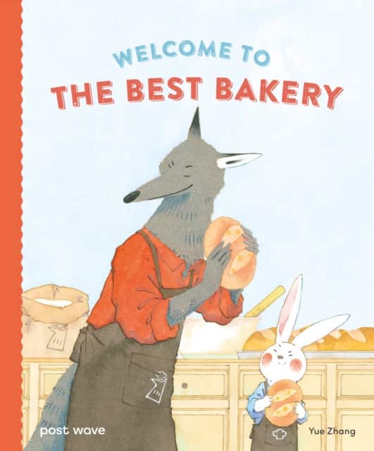 Welcome to The Best Bakery av Yue Zhang