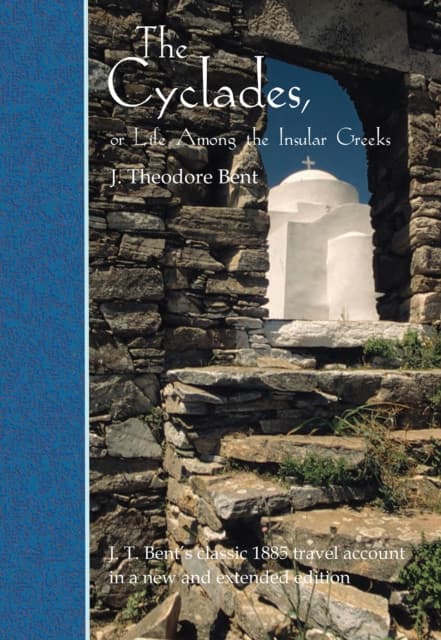 The Cyclades, or Life Among the Insular Greeks