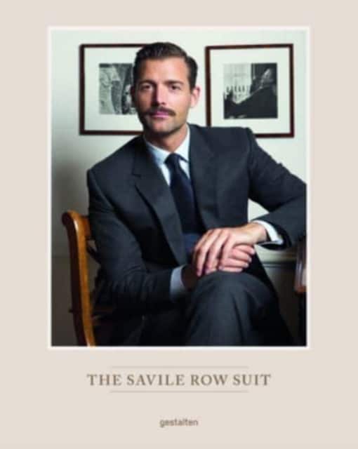 The Savile Row Suit av gestalten