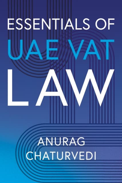 Essentials of UAE VAT Law