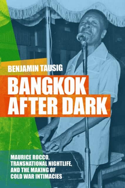 Bangkok After Dark av Benjamin Tausig