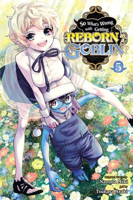 So What's Wrong with Getting Reborn as a Goblin?, Vol. 5 av Caleb Cook