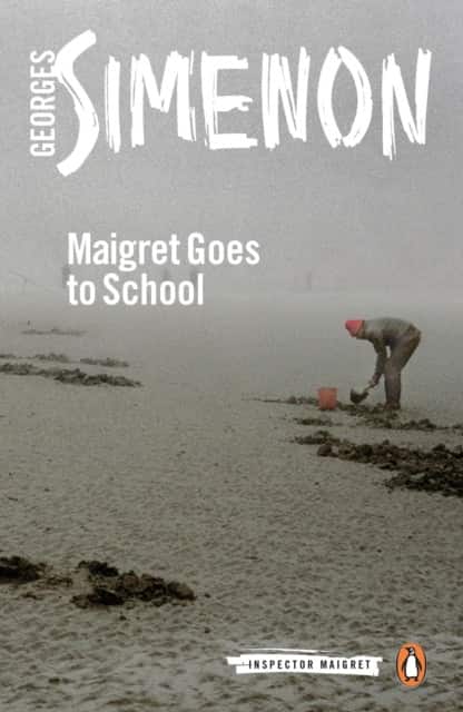 Maigret Goes to School av Georges Simenon