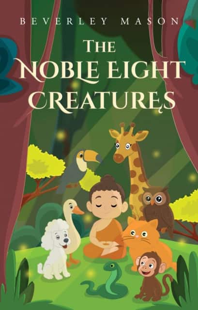 The Noble Eight Creatures av Beverley Mason