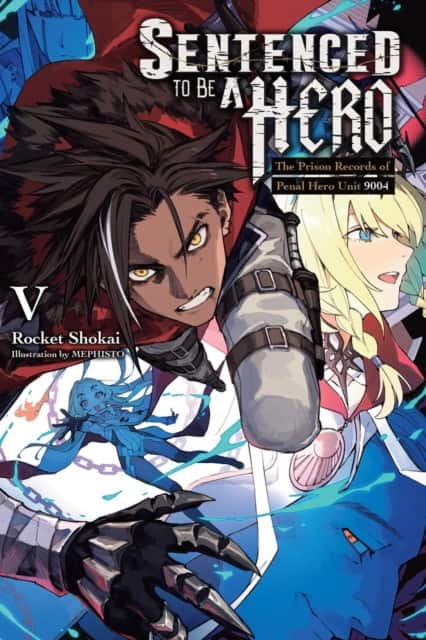 Sentenced to Be a Hero, Vol. 5 (light novel) av Dengeki Dengeki Bunko