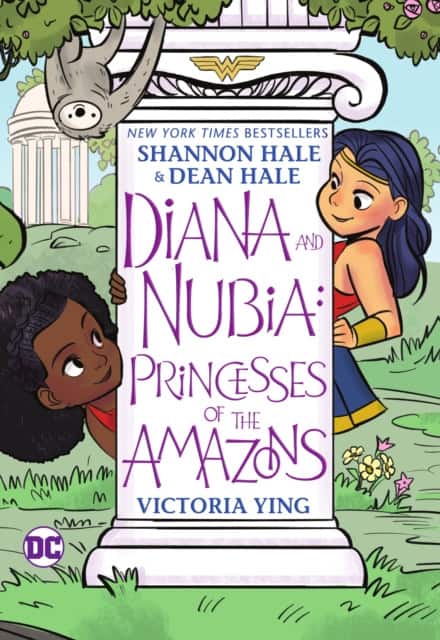 Diana and Nubia: Princesses of the Amazons av Dean Hale