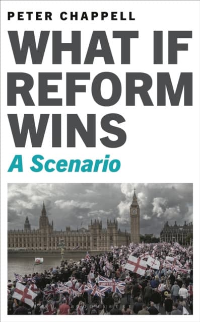 What If Reform Wins
