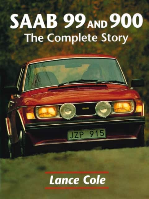 Saab 99 and 900 av Lance Cole