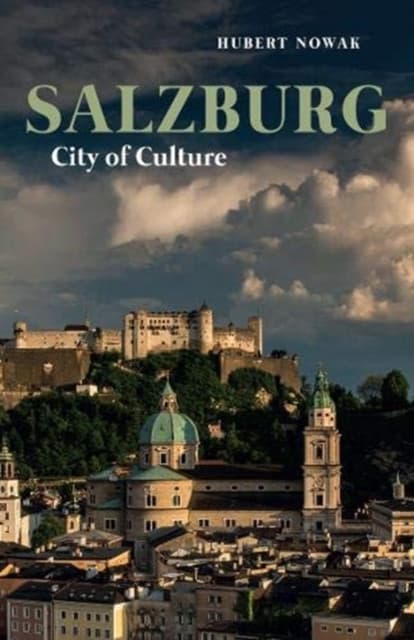 Salzburg – City of Culture