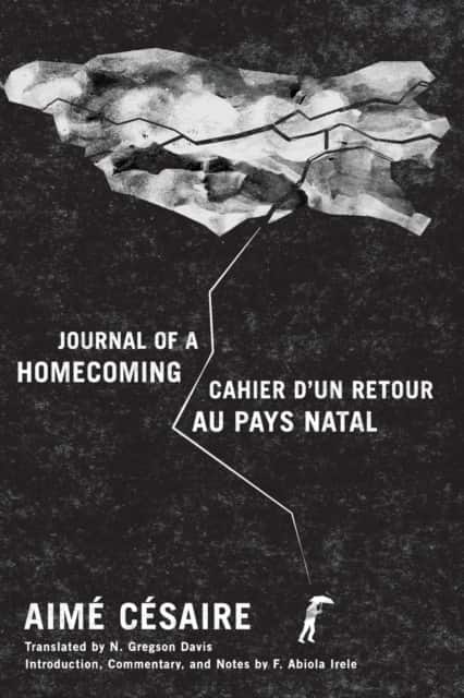 Journal of a Homecoming / Cahier D'un Retour Au Pays Natal av Aimé Césaire