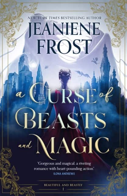A Curse of Beasts and Magic av Jeaniene Frost