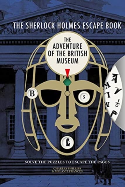The Sherlock Holmes Escape Book, The: The Adventure of the British Museum