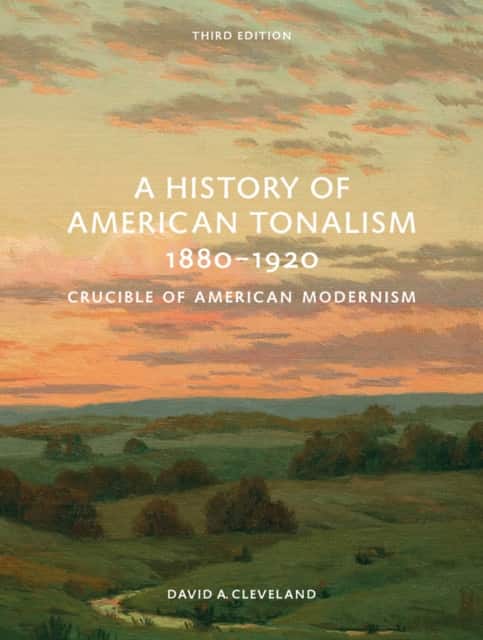 A History of American Tonalism av David Cleveland