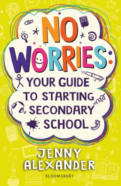 No Worries: Your Guide to Starting Secondary School av Jenny Alexander