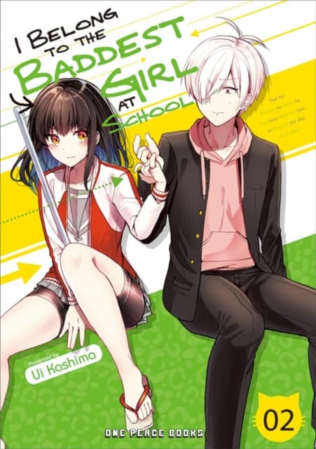 I Belong to the Baddest Girl at School Volume 2