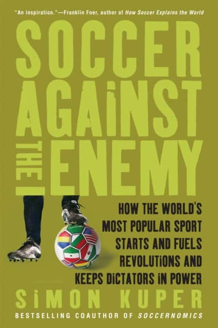 Soccer Against the Enemy av Simon Kuper