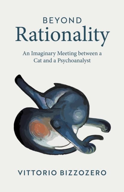 Beyond Rationality