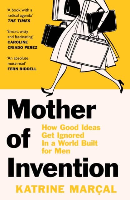 Mother of Invention av Katrine Marcal