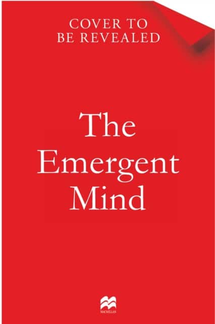 The Emergent Mind av Gaurav Suri