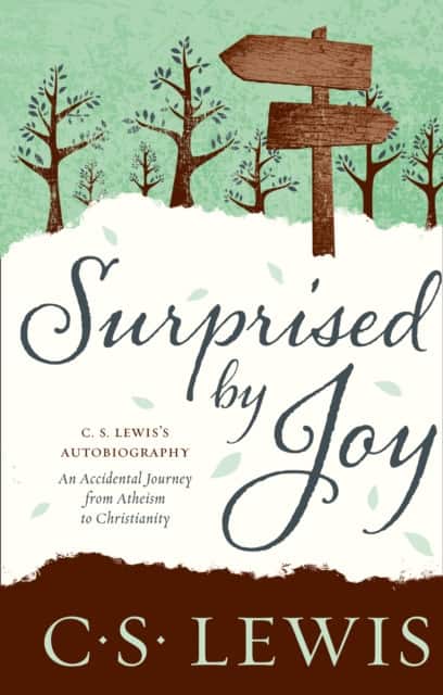 Surprised by Joy av C. S. Lewis