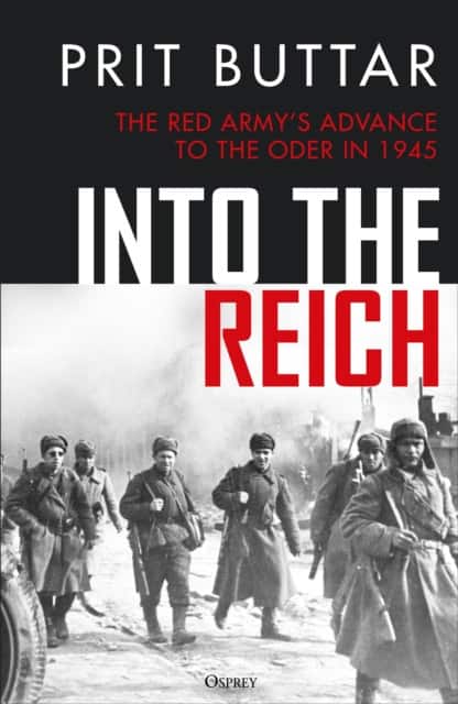 Into the Reich av Prit Buttar