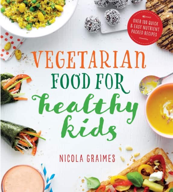 Vegetarian Food for Healthy Kids av Nicola Graimes