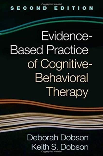 Evidence-Based Practice of Cognitive-Behavioral Therapy av Deborah Dobson