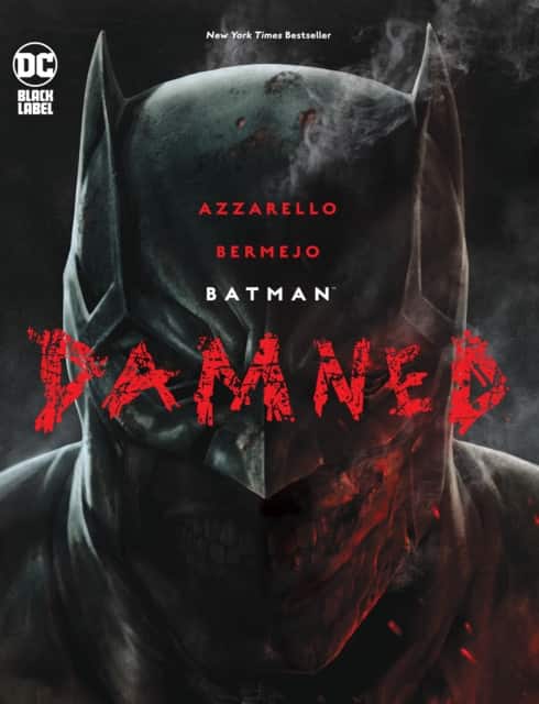 Batman: Damned av Brian Azzarello