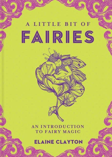 A Little Bit of Fairies av Elaine Clayton