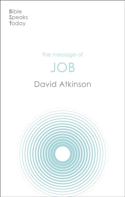 The Message of Job – Suffering And Grace