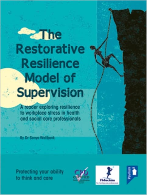 The Restorative Resilience Model of Supervision