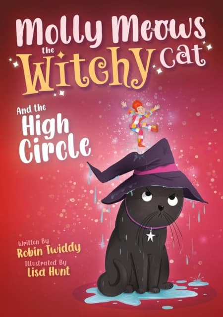 Molly Meows The Witchy Cat And the High Circle