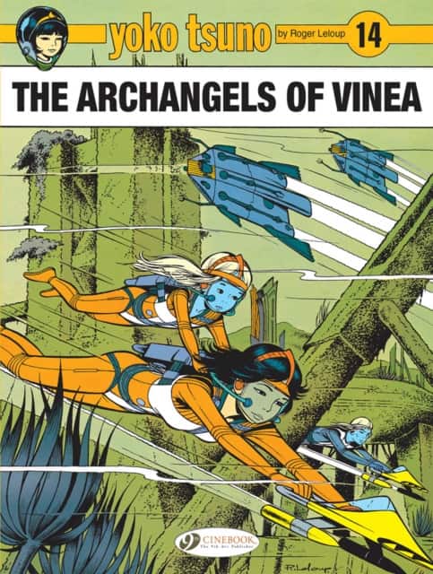 Yoko Tsuno Vol. 14: The Archangels of Vinea av Roger Leloup