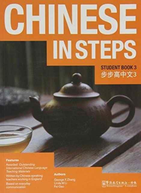 Chinese in Steps vol.3 - Student Book av Georges X. Zhang