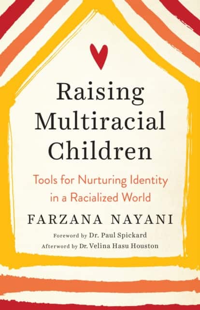 Raising Multiracial Children av Farzana Nayani