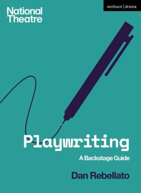 Playwriting av Prof. Dan Rebellato