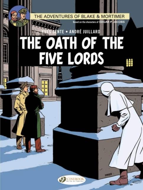 Blake & Mortimer Vol. 18: The Oath of the Five Lords av Yves Sente