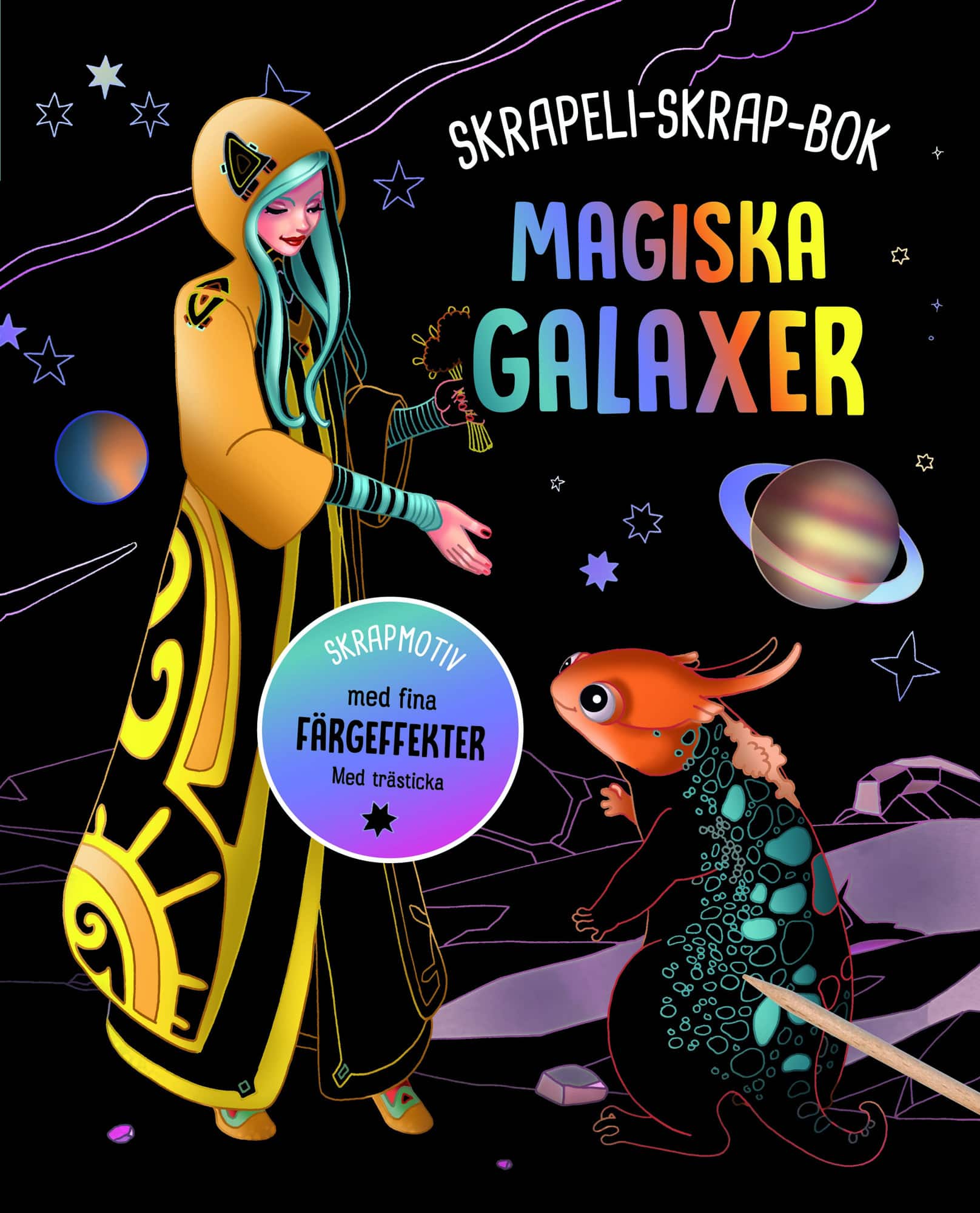 Magiska galaxer : Skrapmotiv med fina färgeffekter