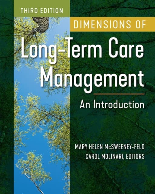 Dimensions of Long-Term Care Management