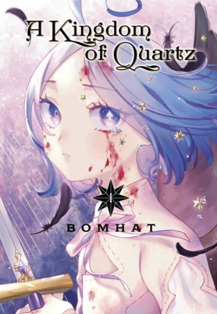 A Kingdom of Quartz 1 av Bomhat
