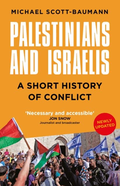 Palestinians and Israelis av Michael Scott–baumann
