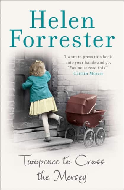 Twopence to Cross the Mersey av Helen Forrester