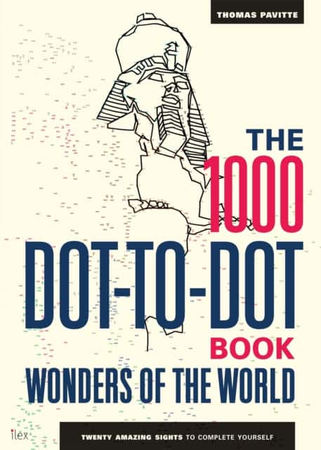 The 1000 Dot-to-Dot Book: Wonders of the World av Thomas Pavitte