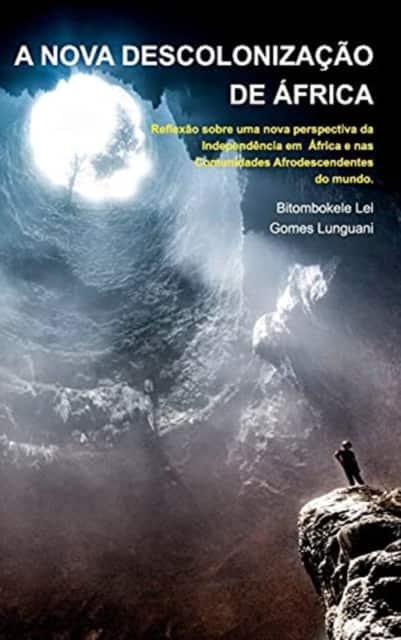 A Nova Descolonizacao de Africa - Papa Simon Kimbangu av Bitombokele Lei Gomes Lunguani
