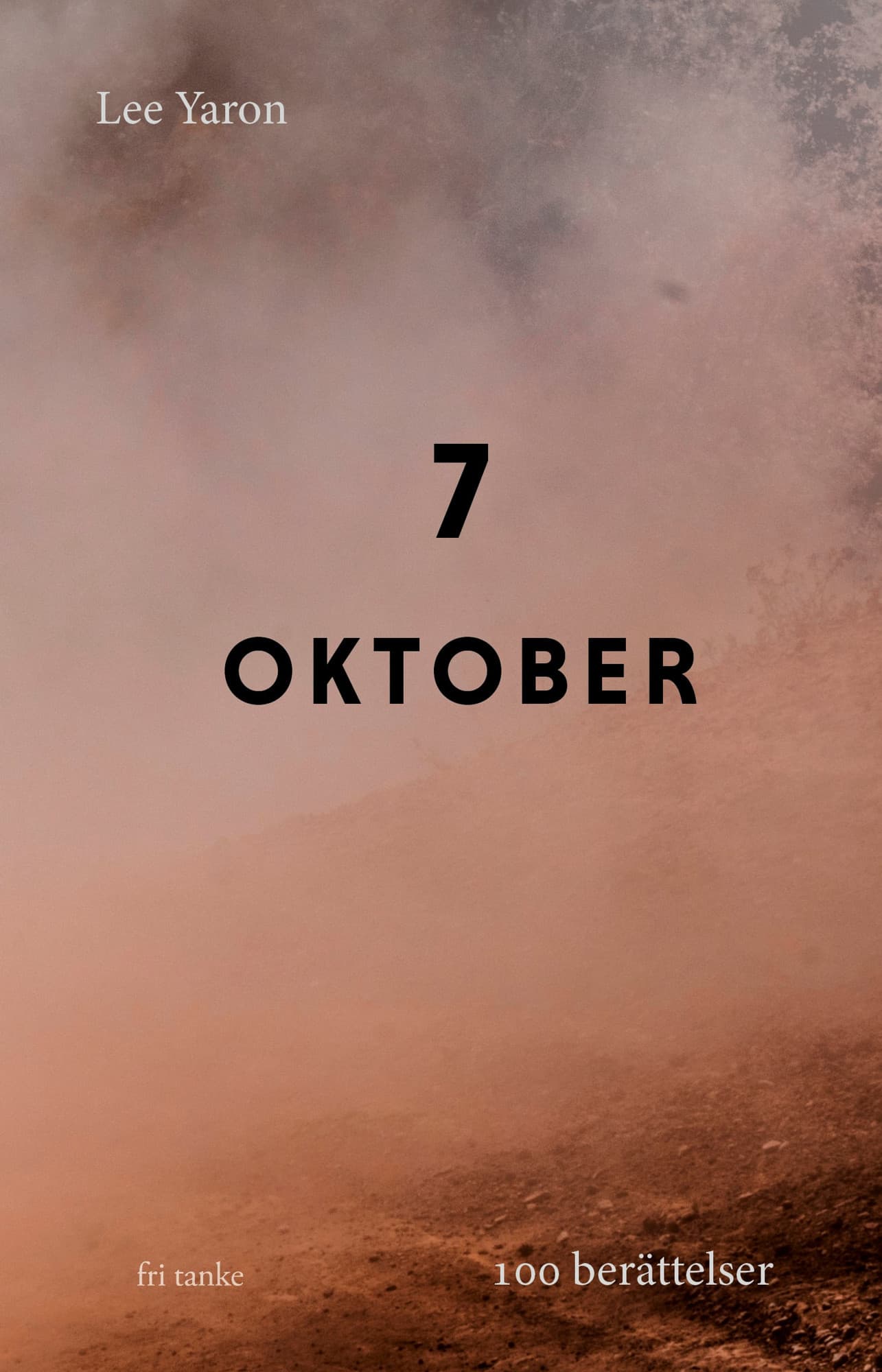 7 oktober: 100 berättelser