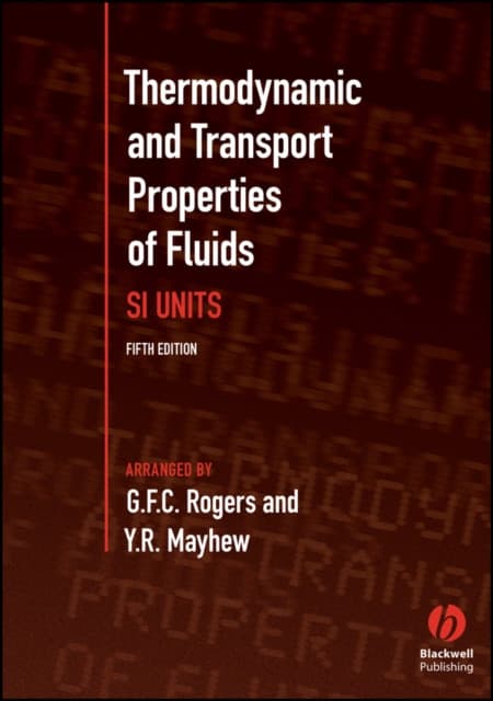 Thermodynamic and Transport Properties of Fluids 5e