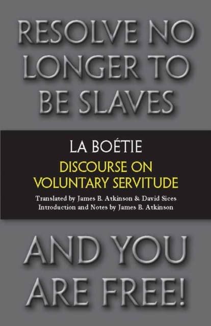 Discourse on Voluntary Servitude