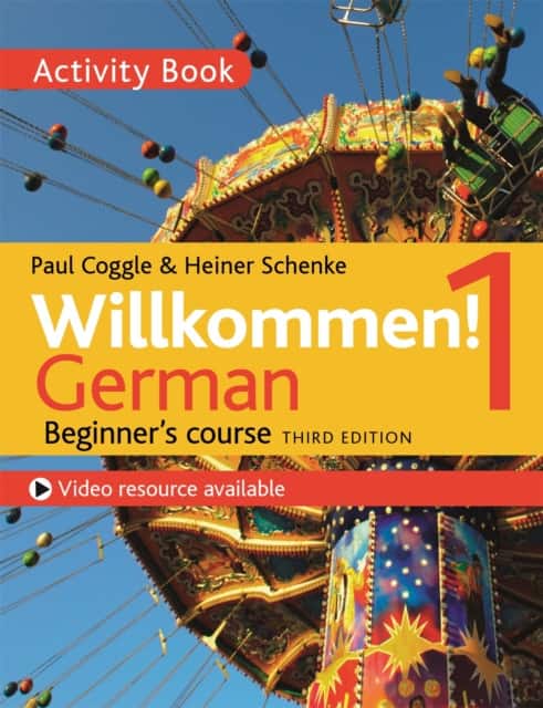 Willkommen! 1 (Third edition) German Beginner’s course av Heiner Schenke