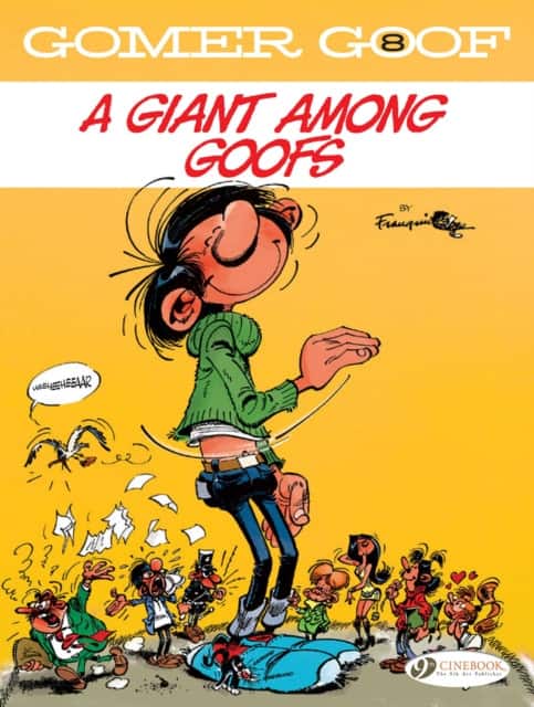 Gomer Goof Vol. 8: A Giant Among Goofs av André Franquin