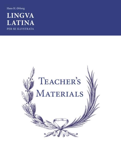 Lingua Latina: Teacher's Materials/Key av Hans H. Ørberg